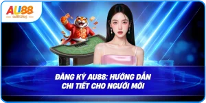 Đăng Ký Au88