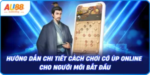 Hướng dẫn cách chơi cờ úp online