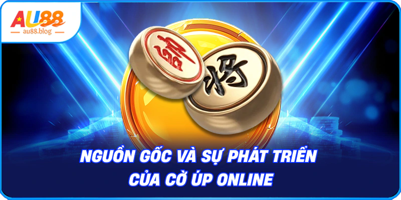Cờ Úp Online - Nguồn gốc, Luật chơi và Chiến thuật Sự phát triển của cờ úp online